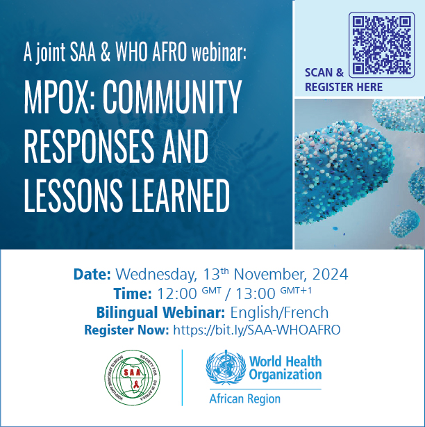 A joint SAA & WHO AFRO webinar: MPOX: COMMUNITY RESPONSES AND LESSONS LEARNED
